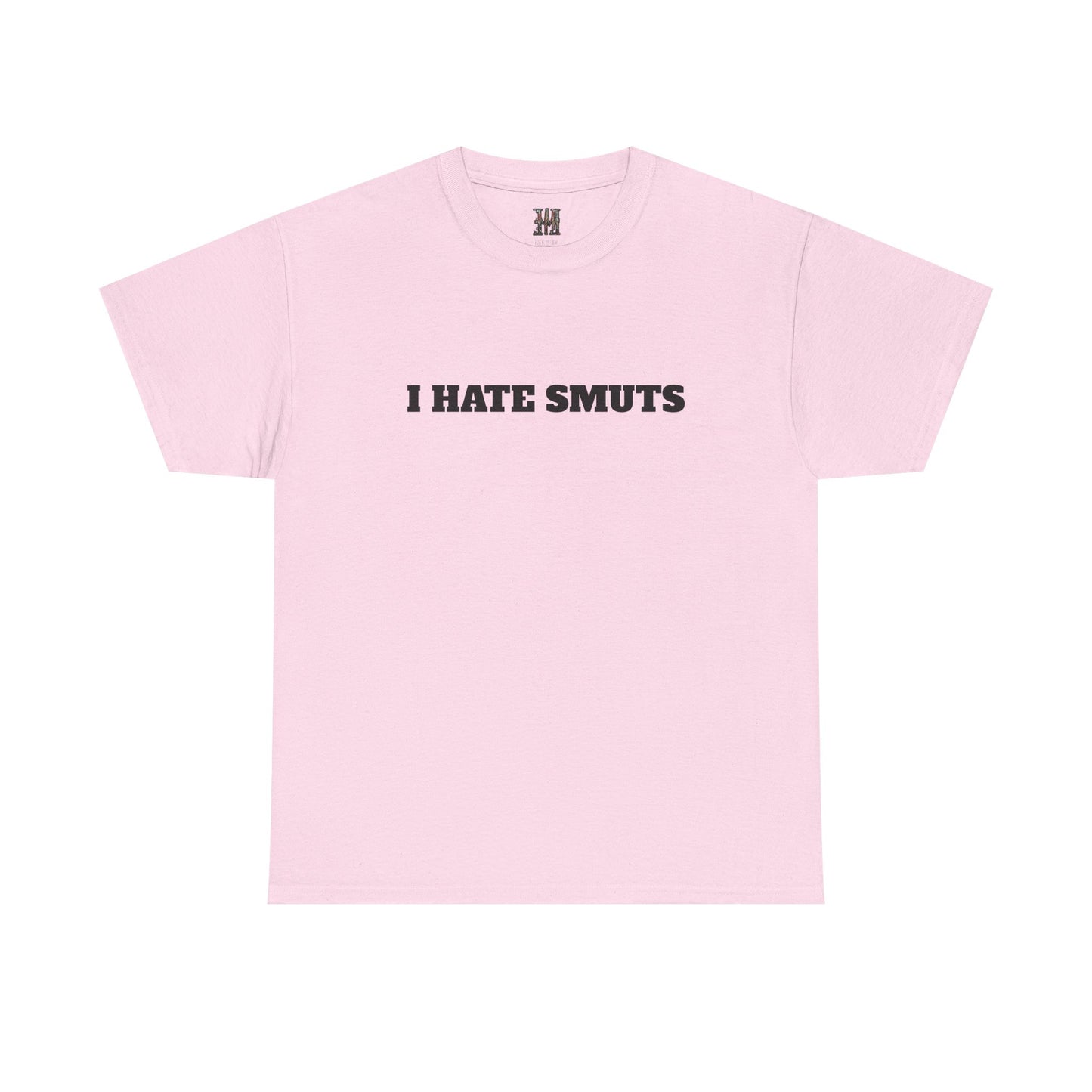 I HATE SMUTS